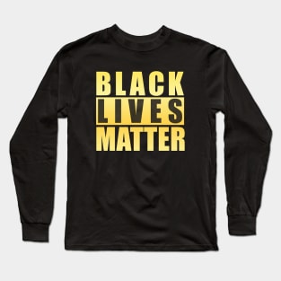 Black Lives Matter Golden Long Sleeve T-Shirt